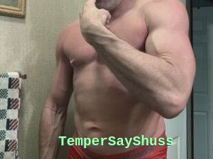 TemperSayShuss
