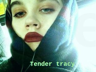 Tender_tracy