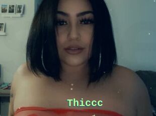 Thiccc