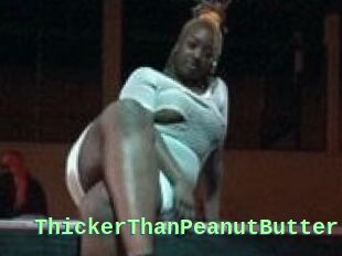 ThickerThanPeanutButter