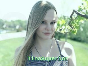 TinaSuperior