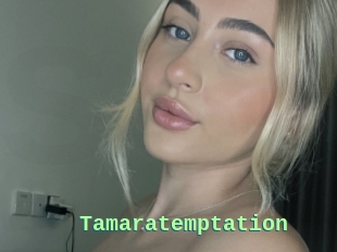 Tamaratemptation