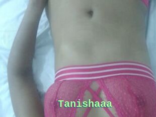 Tanishaaa