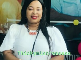 Thickymistressass