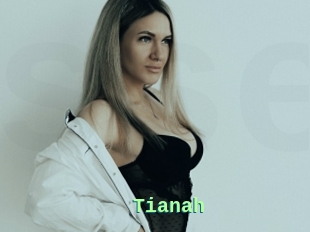 Tianah