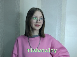 Tishatalty