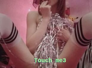 Touch_me3