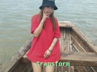 Transform