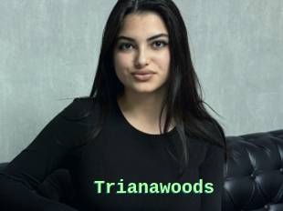 Trianawoods