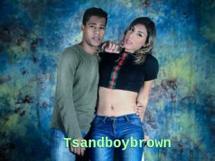 Tsandboybrown