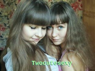Twocutesexy