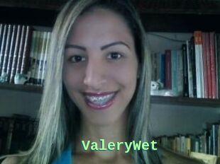 ValeryWet