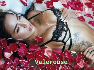 Valerouse