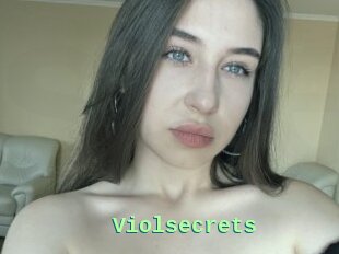 Violsecrets