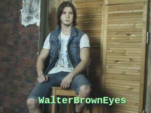 WalterBrownEyes