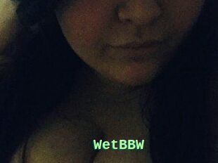 WetBBW