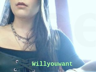 Willyouwant