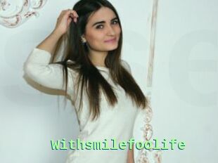 Withsmilefoolife