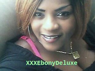 XXXEbonyDeluxe