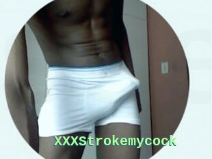 XXXStrokemycock