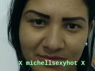 X_michellsexyhot_X
