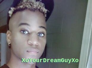 XoYourDreamGuyXo