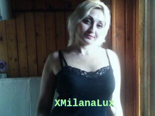 XMilanaLux