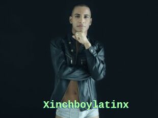 Xinchboylatinx