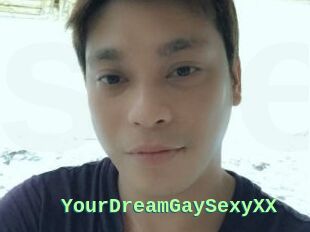 YourDreamGaySexyXX