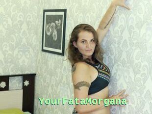 YourFataMorgana