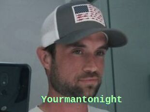 Yourmantonight