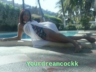 Yourdreamcockk