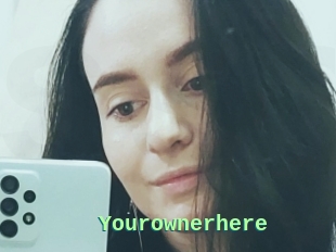 Yourownerhere