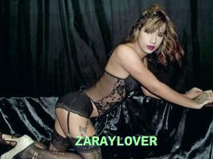 ZARAYLOVER