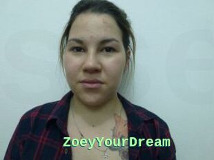 ZoeyYourDream