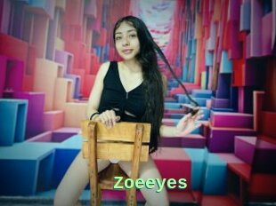 Zoeeyes